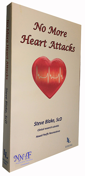 No More Heart Attacks book front cover by Steve Blake